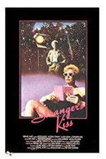 Watch Strangers Kiss 0123movies