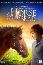 Watch A Horse Called Bear 0123movies