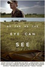 Watch As Far as the Eye Can See 0123movies