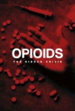 Watch Opioids: The Hidden Crisis 0123movies