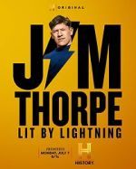 Watch Jim Thorpe: Lit by Lightning 0123movies