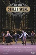 Watch Weill: Street Scene 0123movies