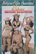 Watch Bikini Hoe-Down 0123movies
