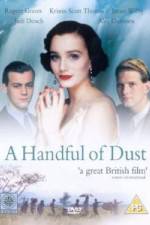 Watch A Handful of Dust 0123movies