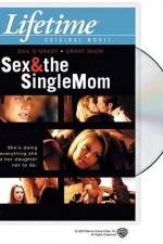 Watch Sex & the Single Mom 0123movies