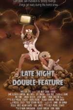 Watch Late Night Double Feature 0123movies