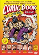 Watch Comic Book: The Movie 0123movies