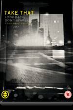 Watch Take That Look Back Don't Stare 0123movies