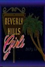 Watch Beverly Hills Girls 0123movies