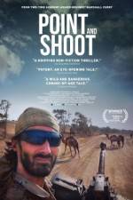 Watch Point and Shoot 0123movies