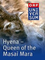 Watch Hyena: Queen of the Masai Mara 0123movies