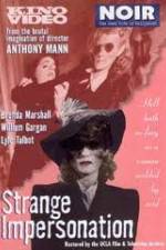 Watch Strange Impersonation 0123movies
