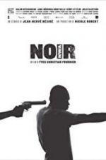 Watch N.O.I.R. 0123movies