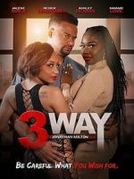 Watch 3 Way 0123movies