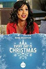 Watch Every Day is Christmas 0123movies