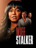 Watch Wife Stalker 0123movies