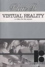 Watch Plan B Skateboards Virtual Reality 0123movies