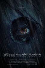 Watch Peter and the Colossus 0123movies