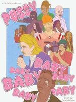 Watch Pussybaby (Short 2023) 0123movies