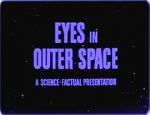 Watch Eyes in Outer Space 0123movies