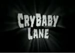 Watch CryBaby Lane 0123movies