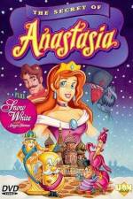 Watch The Secret of Anastasia 0123movies