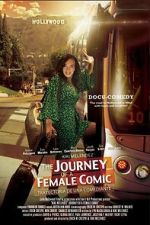 Watch Journey of a Female Comic 0123movies