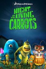 Watch Night of the Living Carrots 0123movies