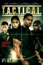 Watch T.A.C.T.I.C.A.L. 0123movies