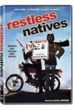 Watch Restless Natives 0123movies
