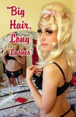 Watch Big Hair, Long Lashes 0123movies