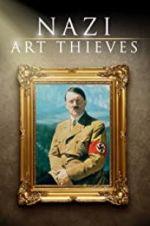 Watch Nazi Art Thieves 0123movies