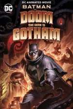 Watch Batman: The Doom That Came to Gotham 0123movies