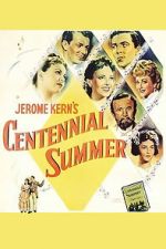 Watch Centennial Summer 0123movies