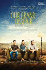 Watch Our Grand Despair 0123movies