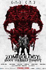 Watch Zombiology: Enjoy Yourself Tonight 0123movies
