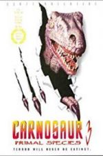 Watch Carnosaur 3: Primal Species 0123movies