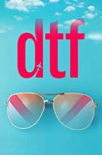 Watch DTF 0123movies