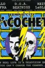 Watch Terminal City Ricochet 0123movies