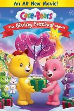 Watch Care Bears: The Giving Festival Movie 0123movies