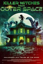 Watch Killer Witches from Outer Space 0123movies