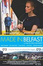 Watch Made in Belfast 0123movies