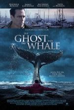 Watch The Ghost and The Whale 0123movies