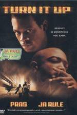 Watch Turn It Up 0123movies