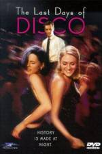Watch The Last Days of Disco 0123movies