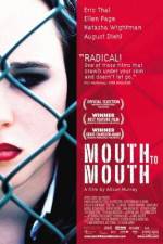 Watch Mouth to Mouth 0123movies