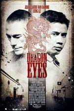 Watch Dragon Eyes 0123movies