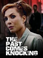 Watch The Past Comes Knocking 0123movies