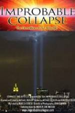 Watch Improbable Collapse The Demolition of Our Republic 0123movies