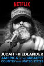 Watch Judah Friedlander: America is the Greatest Country in the United States 0123movies